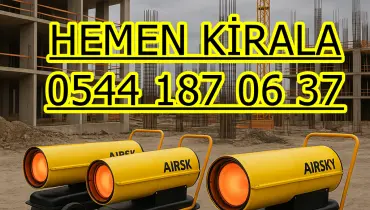 Konya ve Şanlıurfa Kiralık Mazotlu Isıtıcı Elektrikli Isımak