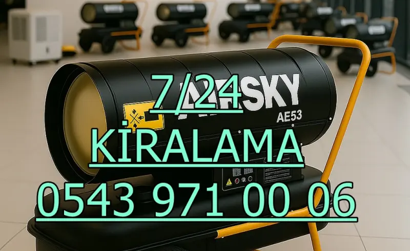 Bahçelievler ve Sultangazi Kiralık Mazotlu Isıtıcı Elektrikli Isımak