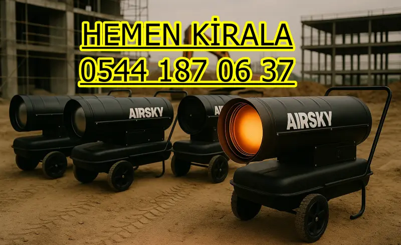 Ordu ve Altınordu Kiralık Mazotlu Isıtıcı Elektrikli Isımak